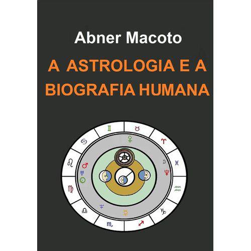 A Astrologia e a Biografia Humana