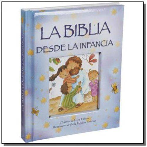 A Bíblia Desde a Infância/la Biblia Desde La Infância