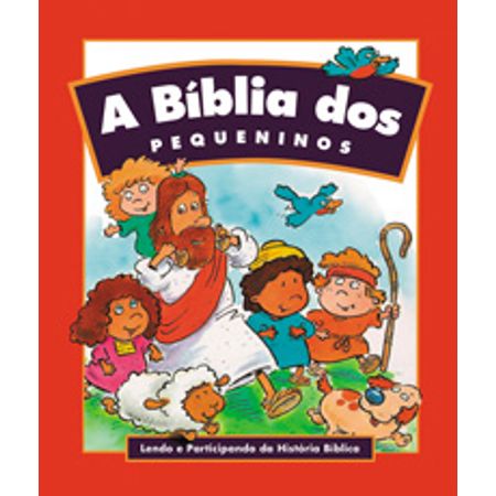 A Bíblia dos Pequeninos
