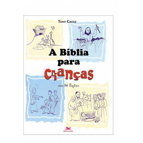 A Bíblia para Crianças - em 36 Lições