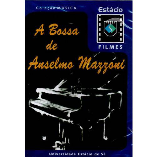 A Bossa de Anselmo Mazzoni DVD