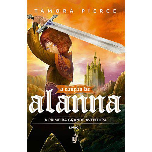 A Canção de Alanna 1ª Ed