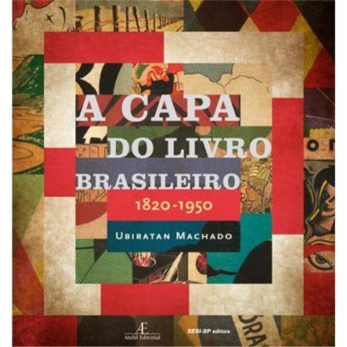 A Capa do Livro Brasileiro. 1820-1950