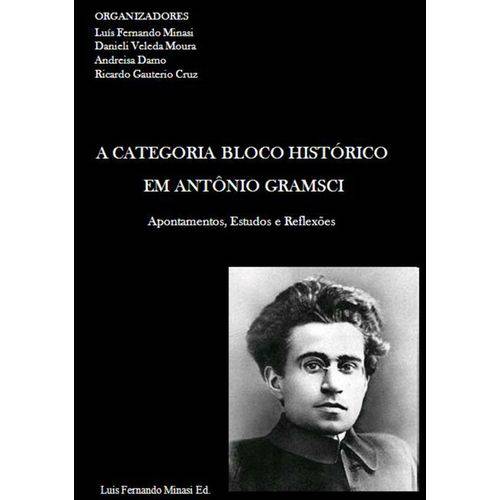 A Categoria Bloco Histórico em Antonio Gramsci