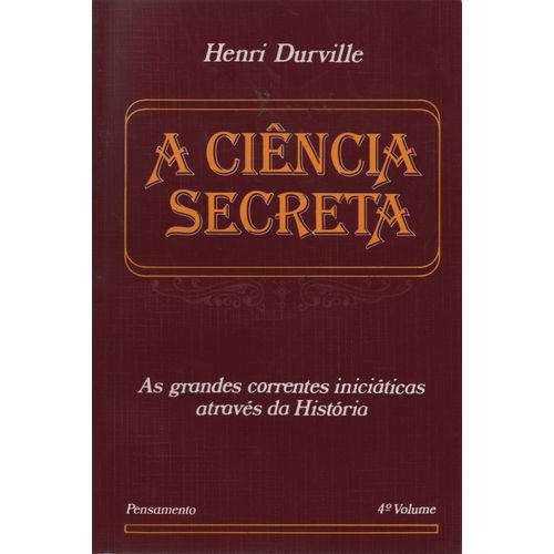 A Ciência Secreta Vol. Iv