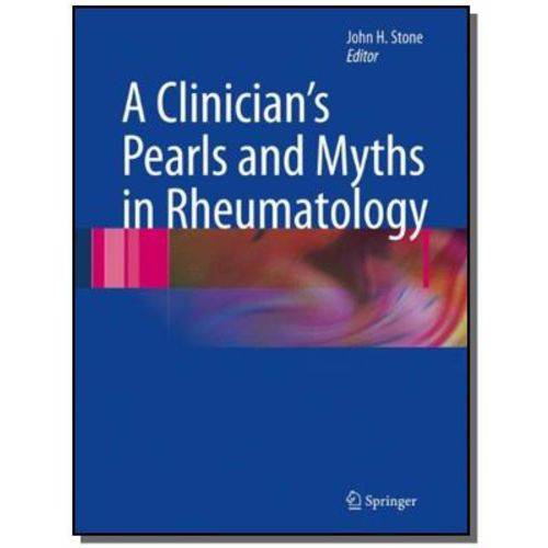 A Clinicians Pearls e Myths In Rheumatology