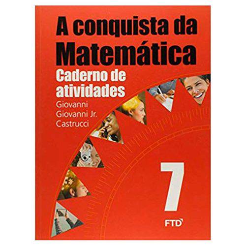 A Conquista da Matemática - 7º Ano (Atividades)