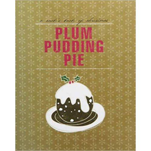 A Cook's Book Of Christmas Plum Pudding - Murdoch Books Pty Limited
