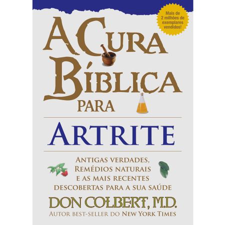 A Cura Bíblica para Artrite