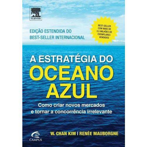 A Estrategia do Oceano Azul (edicao Estendida)