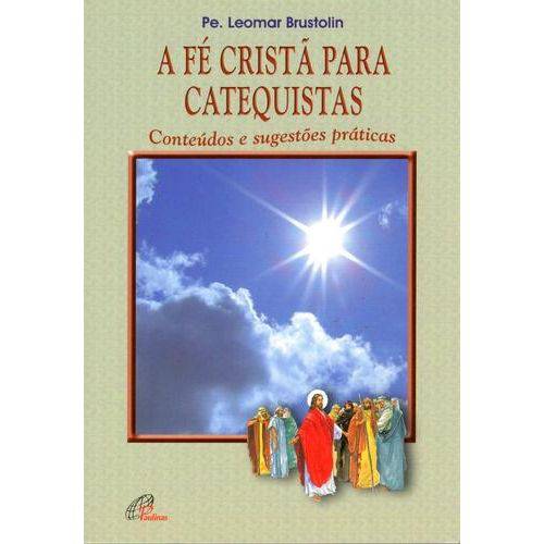A Fe Crista para Catequistas