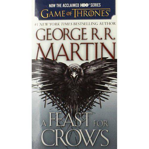 A Feast For Crows (Hbo Tie-In Edition): a Song Of Ice And Fire: Book Four -