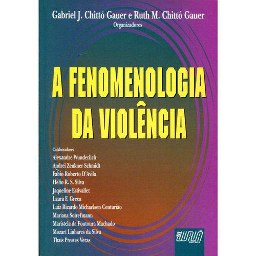 A Fenomenologia da Violência