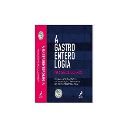 A Gastroenterologia no Século XXI- Manual do Residente da Federação Brasileira de Gastroenterologia