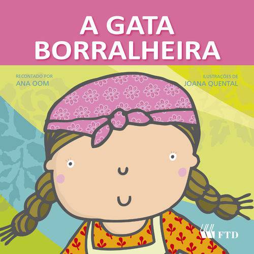A Gata Borralheira - Coleção Era uma Vez - 1ª Ed.