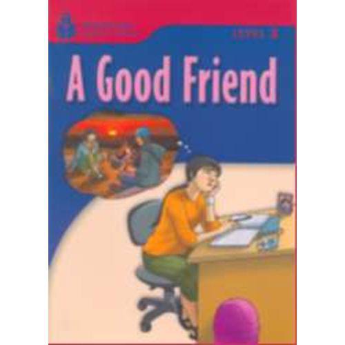 A Good Friend - Foundations Reading Library