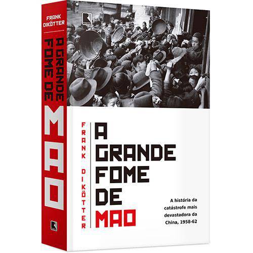 A Grande Fome de Mao - 1ª Ed.