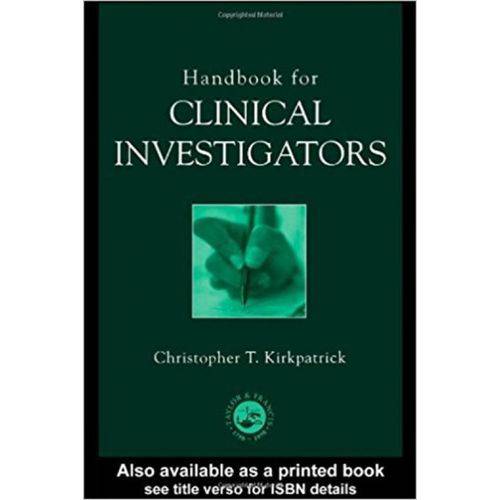 A Handbook For Clinical Investigators - Crc