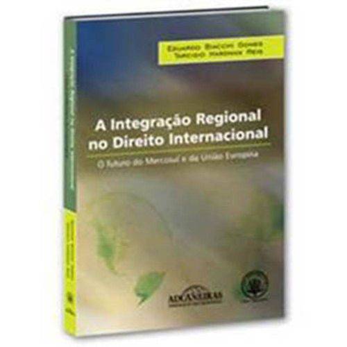 A Integração Regional no Direito Internacional