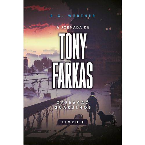 A Jornada de Tony Farkas - Operação Guarulhos
