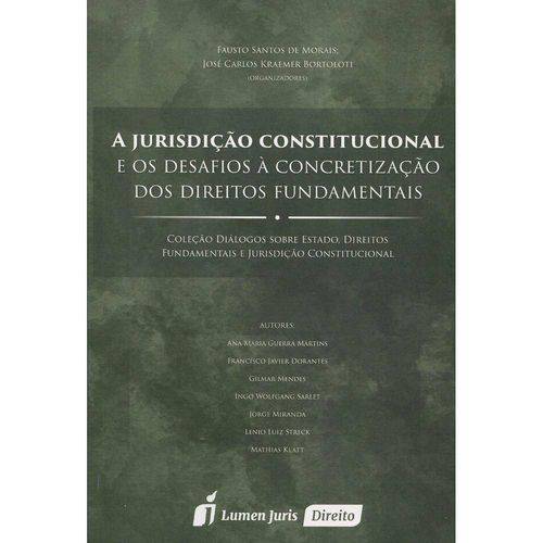 A Jurisdição Constitucional e os Desafios à Concretização dos Direitos Fundamentais