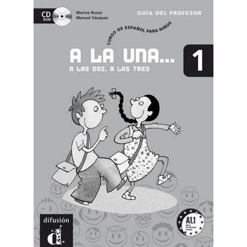 A La Una... 1 Libro Profesor + Cd-rom