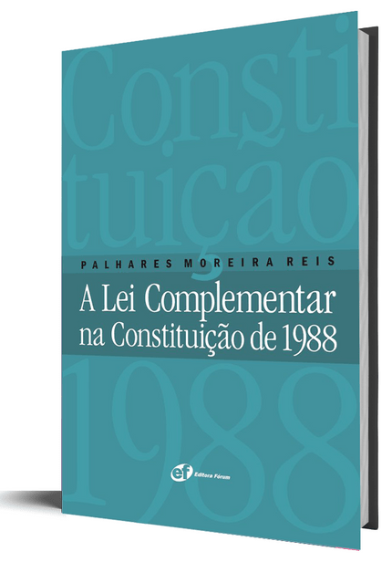 A Lei Complementar na Constituição de 1988
