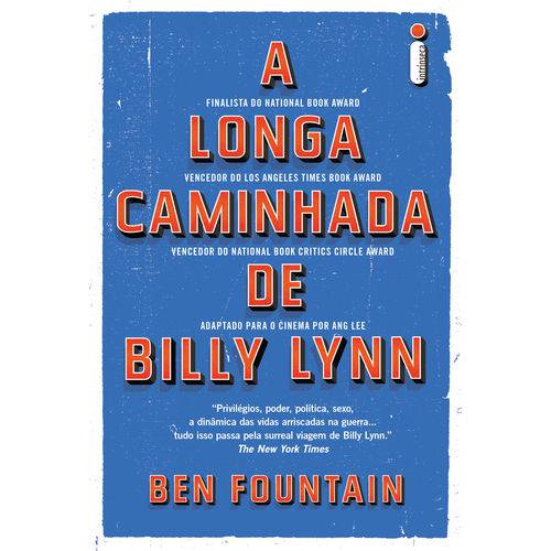 A Longa Caminhada de Billy Lynn - 1ª Ed.