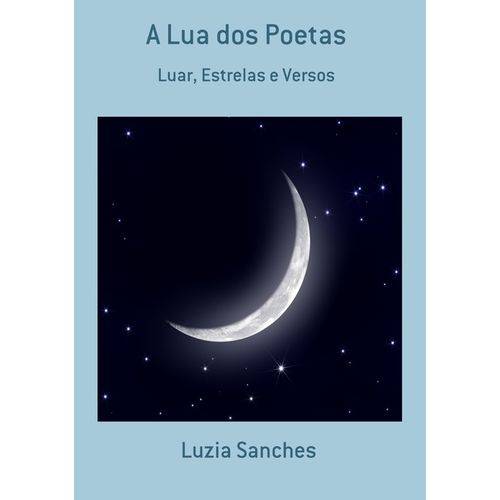 A Lua dos Poetas