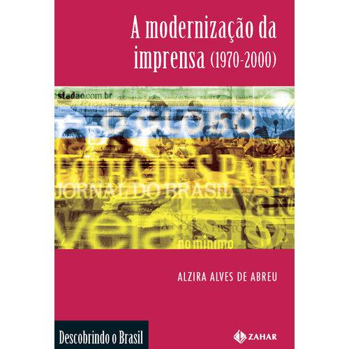 A Modernização da Imprensa (1970-2000)