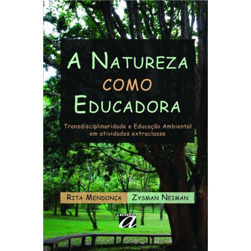 A Natureza Como Educadora