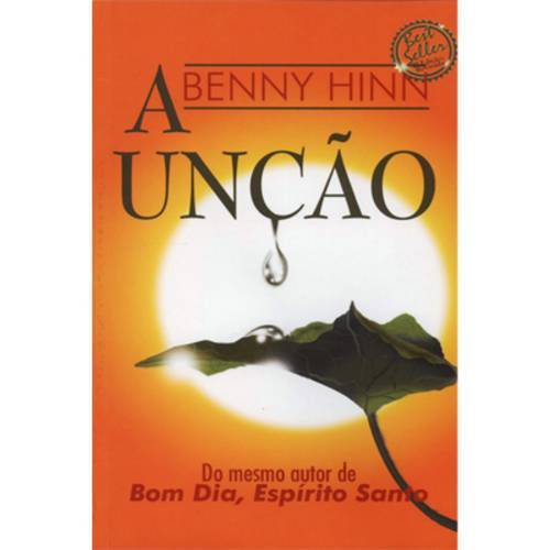 A Unção (Edição de Bolso) - Benny Hinn