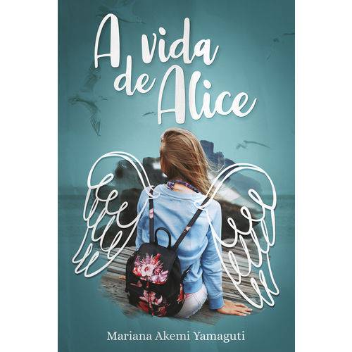 A Vida de Alice