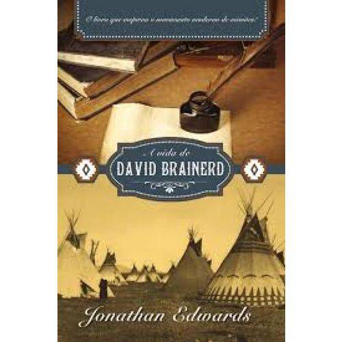 A Vida de David Brainerd - 2ª Edição