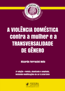 A Violência Doméstica Contra a Mulher e a Transversalidade de Gênero (2019)
