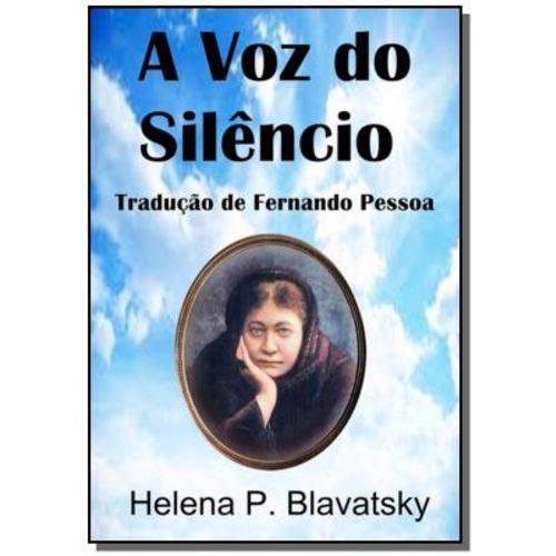 A Voz do Silencio - Helena P. Blavatsky