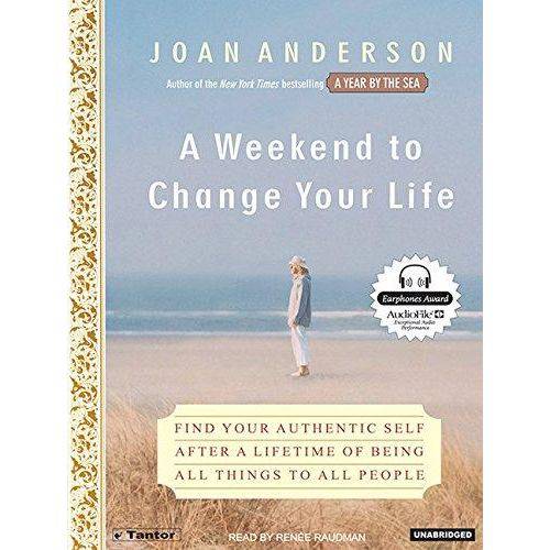 A Weekend To Change Your Life