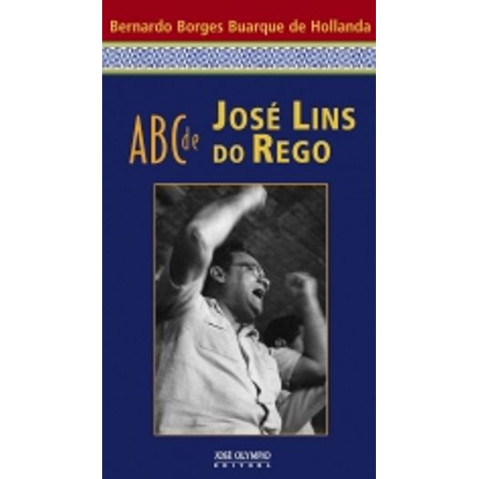 Abc de Jose Lins do Rego - Jose Olympio