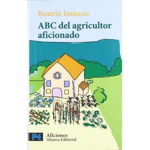 ABC Del Agricultor Aficionado