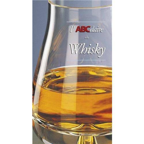 Abcdaire Du Whisky