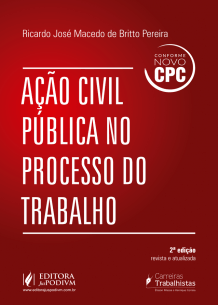 Ação Civil Pública no Processo do Trabalho (2016) - Conforme NOVO CPC