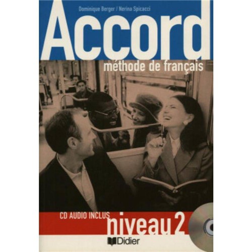 Accord 2 - Livre de L´eleve Avec Cd-audio