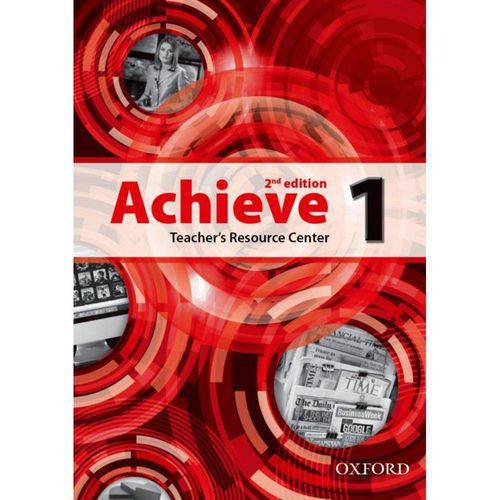 Achieve 1 Teachers Resource Center - 2nd Ed
