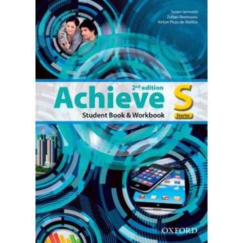 Achieve Starter - Student's Book With Workbook - Second Edition - Oxford University Press - Elt