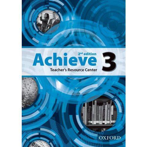 Achieve 3 - Teacher''s Resource Center - Second Edition