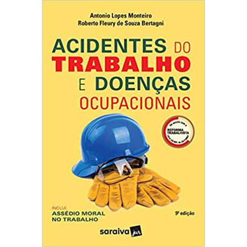 Acidentes do Trabalho e Doenças Ocupacionais - 9ª Edição (2019)