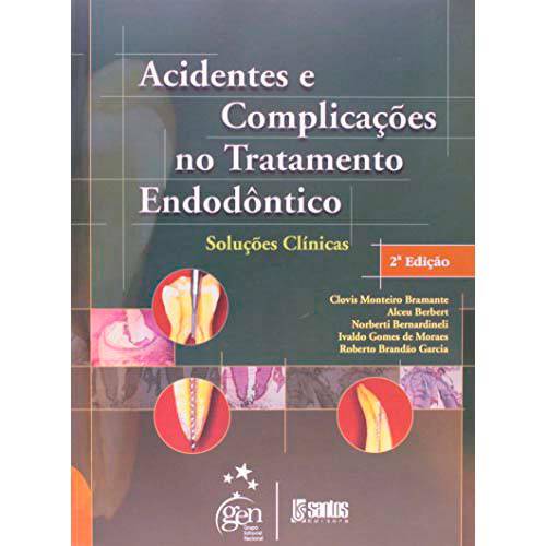 Acidentes e Complicações no Tratamento Endodôntico