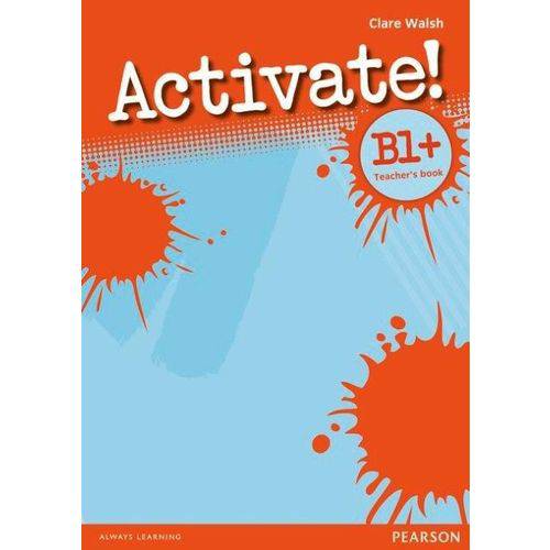 Activate! B1+ Teacher's Book