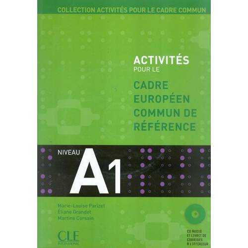 Activites Pour Le Cadre Commun A1 (Livre Cd)