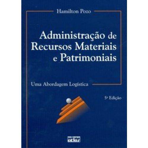 Administração de Recursos Materiais e Patrimoniais - 5ª Ed. 2008